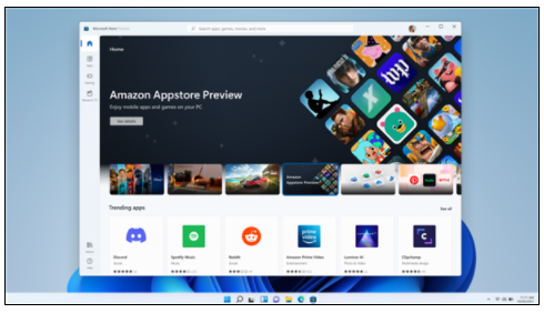 微软宣布Windows 11多个新功能:可运行安卓、任务栏改进